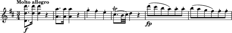 \relative c''' {
\override Score.NonMusicalPaperColumn #'line-break-permission = ##f
\tempo "Molto allegro"
\key d \major
\time 3/4
<d d, d,>8.\f <d d,>16 q4 r |
<a a,>8. q16 q4 r |
g4-. fis-. e-. |
cis8.\trill( b32 cis) d4 r |
d'8\fp( cis b a) a-. a-. |
b8( a g fis) fis-. fis-. |
}